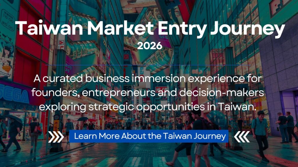 Taiwan Market Entry Journey 2026